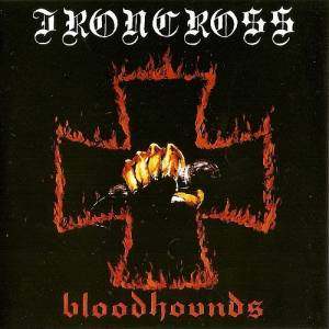 Halford 'Crucible' Vs Ironcross 'Bloodhounds'