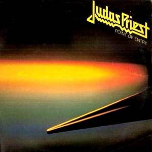 Judas Priest 'Point Of Entry' Vs Judas Priest 'Point Of Entry'