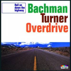 Judas Priest 'Point Of Entry' Vs Bachman-Turner Overdrive 'Roll On Down The Highway'