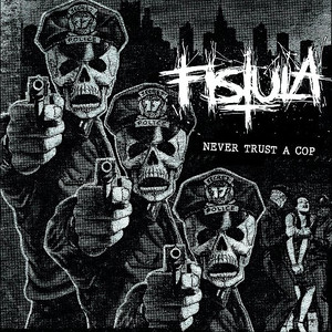 Judas Priest 'Breakin' The Law Live LP' Vs Fistula 'Never Trust A Cop'